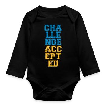 Cool Challenge Accepted Design - Organic Longsleeve Baby Bodysuit - black - Front