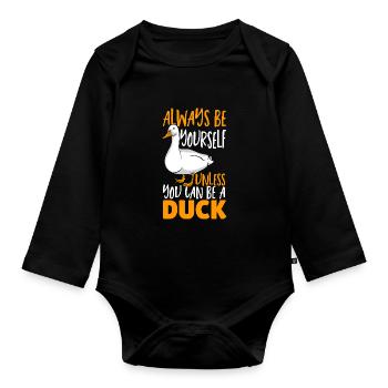 Soyez toujours vous-même à moins que vous ne puissiez être un canard - Body Bébé bio manches longues - noir - Devant