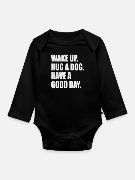 Hund Hunde Spruch Sprüche - Baby Bio-Langarm-Body - Schwarz