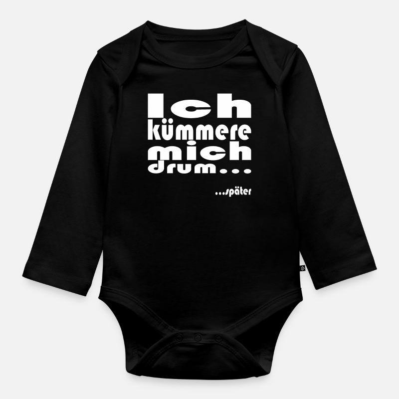 ich kümmere mich drum... später - Baby Bio-Langarm-Body - Schwarz