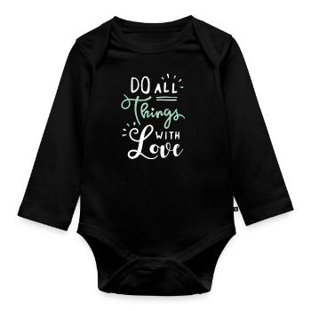 DO ALL THINGS WITH LOVE - Baby Bio-Langarm-Body - Schwarz - Vorne