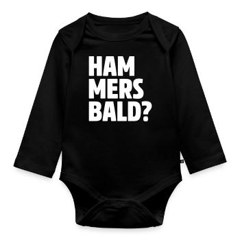 HAMMERSBALD? | Dialekt | Hessisch - Baby Bio-Langarm-Body - Schwarz - Vorne
