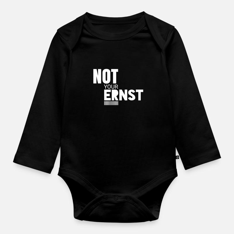 Not Your Ernst Nicht dein Ernst - Baby Bio-Langarm-Body - Schwarz