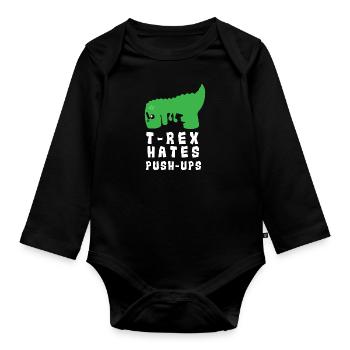 Lustiges Gym T-Rex Hates Push-Ups Geschenkidee - Baby Bio-Langarm-Body - Schwarz - Vorne