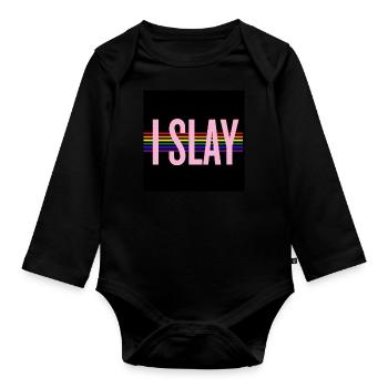 I Slay - Organic Longsleeve Baby Bodysuit - black - Front