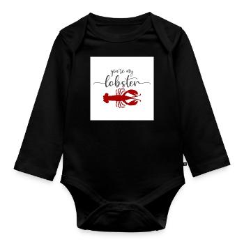 Lobster Neck Gaiter You're My Lobster Neck Gator - Organic Longsleeve Baby Bodysuit - black - Front