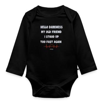 Hello darkness my old friend - POTS - Organic Longsleeve Baby Bodysuit - black - Front