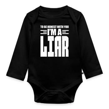 To Be Honest I'm A Liar - Organic Longsleeve Baby Bodysuit - black - Front
