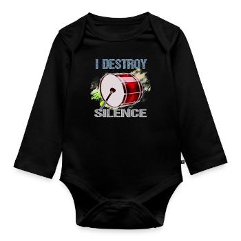 Bass Drum Kick Drum I Destroy Silence - Organic Longsleeve Baby Bodysuit - black - Front