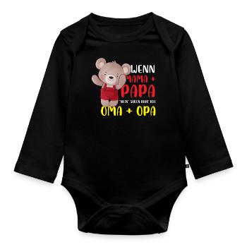 Wenn Mama Und Papa Nein Sagen Frage Ich Oma Und - Baby Bio-Langarm-Body - Schwarz - Vorne