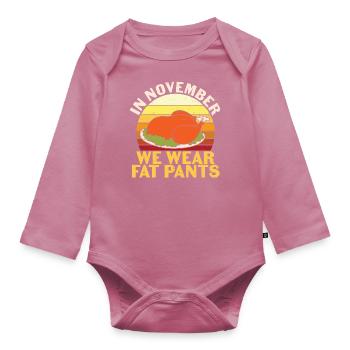 In November We Wear Fat - Organic Longsleeve Baby Bodysuit - mauve - Front