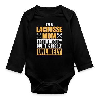 I'm A Lacrosse Mom Funny Muttertag Lacrosse - Baby Bio-Langarm-Body - Schwarz - Vorne