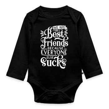 BEST FRIENDS SHIT FRIENDS CRAP SAYINGS MOTIVES - Organic Longsleeve Baby Bodysuit - black - Front