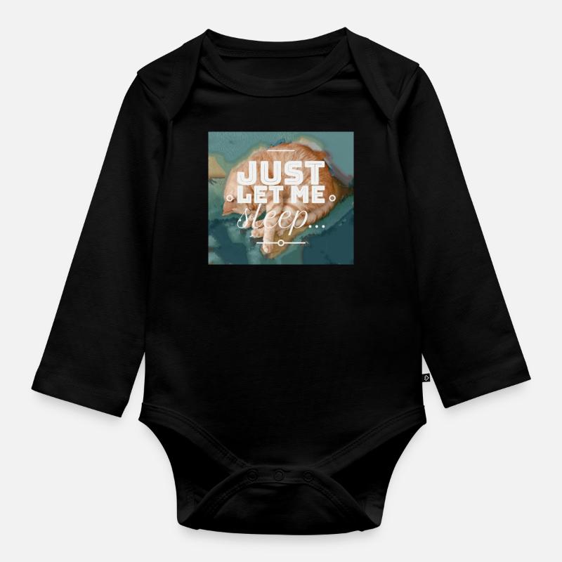 Lass mich einfach schlafen... - Baby Bio-Langarm-Body - Schwarz