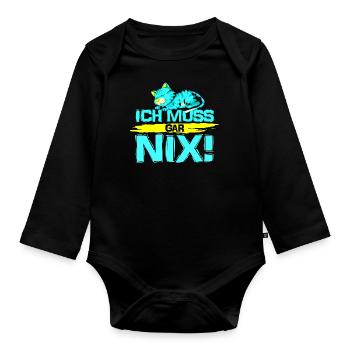 katze - ich muss gar nix - Baby Bio-Langarm-Body - Schwarz - Vorne