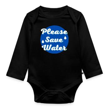 Please save water - Body Bébé bio manches longues - noir - Devant