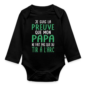 Mon papa ne fait pas que du tir à l'arc - Body Bébé bio manches longues - noir - Devant
