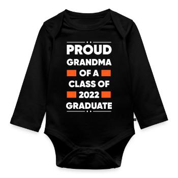Proud Grandma of A Class of 2022 Graduate Gift - Organic Longsleeve Baby Bodysuit - black - Front