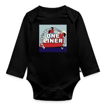 What's The Best Joke? ONE LINER - Organic Longsleeve Baby Bodysuit - black - Front