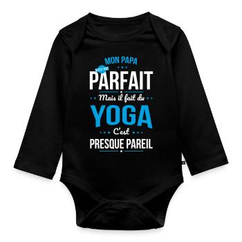 Mon papa n'est pas parfait - Yoga - Body Bébé bio manches longues - noir - Devant