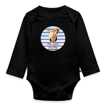 Puppy wishes a good day - Organic Longsleeve Baby Bodysuit - black - Front