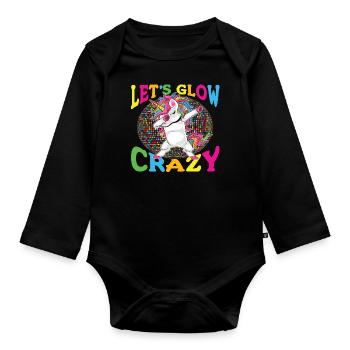 Unicorn Let s Glow Crazy - Baby Bio-Langarm-Body - Schwarz - Vorne