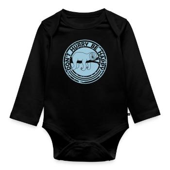 Don't hurry be happy - Organic Longsleeve Baby Bodysuit - black - Front