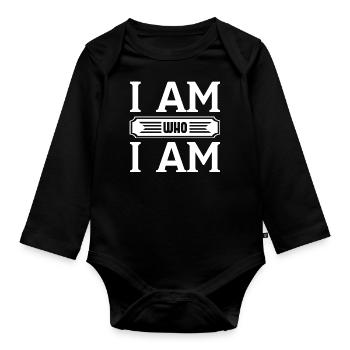I Am Who I Am - Organic Longsleeve Baby Bodysuit - black - Front