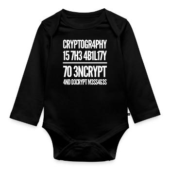 Cryptography Coden L337 Leetspeak Saying - Organic Longsleeve Baby Bodysuit - black - Front