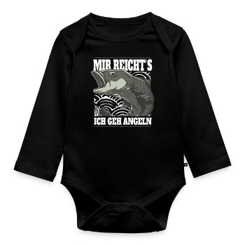 Mir reicht´s ich geh Angeln! - Baby Bio-Langarm-Body - Schwarz - Vorne