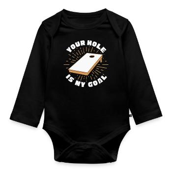 Your Hole Is My Goal Baggo Cornhole - Organic Longsleeve Baby Bodysuit - black - Front