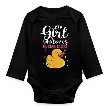 Women Just A Girl Who Loves Rubber Ducks Duckie Du - Organic Longsleeve Baby Bodysuit - black - Front