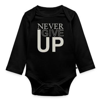 NEVER GIVE UP - Organic Longsleeve Baby Bodysuit - black - Front
