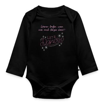 Tanzen - Let´s Dance - Baby Bio-Langarm-Body - Schwarz - Vorne
