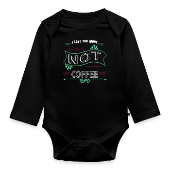 addicted drinking coffee milk coffee mug awesome - Baby Bio-Langarm-Body - Schwarz - Vorne