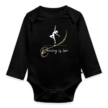 Dance, Dancing is love, Dancing, Gift - Organic Longsleeve Baby Bodysuit - black - Front