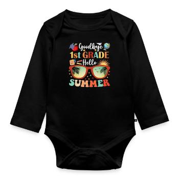 Goodbye 1st Grade Hello Summer - Organic Longsleeve Baby Bodysuit - black - Front