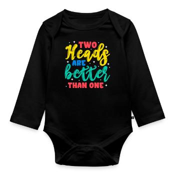Two heads are better than one - Organic Longsleeve Baby Bodysuit - black - Front