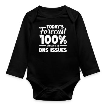 Today's forecast 100% chance of DNS issues - Organic Longsleeve Baby Bodysuit - black - Front