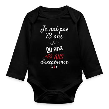 Je n'ai pas 73 ans cadeau d'anniversaire - Body Bébé bio manches longues - noir - Devant