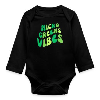 MICROGREENS VIBES | Urban Farmer Micro Gardening - Organic Longsleeve Baby Bodysuit - black - Front