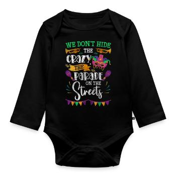 Mardi Gras Street Festival New Orleans Fun - Organic Longsleeve Baby Bodysuit - black - Front
