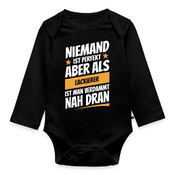 Niemand ist perfekt - Lackierer - Spruch - Baby Bio-Langarm-Body - Schwarz - Vorne