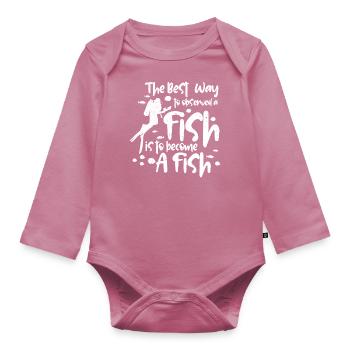 The best way to observed a fish is to become a - Baby Bio-Langarm-Body - Mauve - Vorne