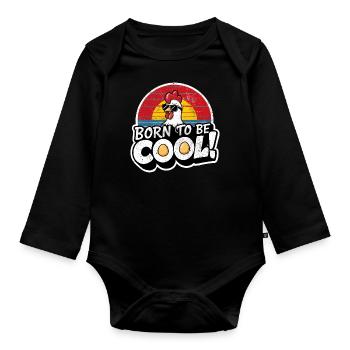 Born to be cool! - Organic Longsleeve Baby Bodysuit - black - Front