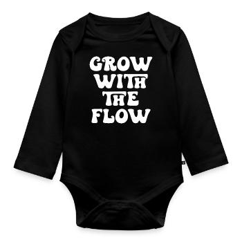Grow With The Flow Motivation Quote - Organic Longsleeve Baby Bodysuit - black - Front