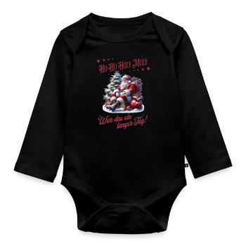 Ho Ho Holy Moly – Santa needs a break! - Organic Longsleeve Baby Bodysuit - black - Front