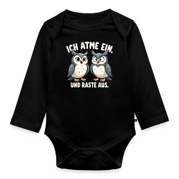 ich atme ein und raste aus lustige - Baby Bio-Langarm-Body - Schwarz - Vorne
