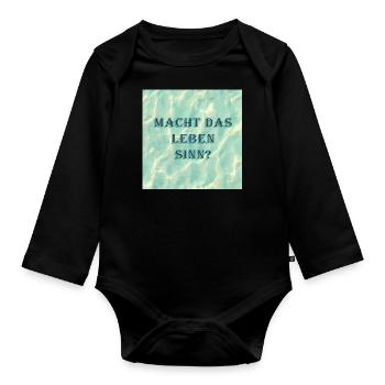 Does life make sense - Organic Longsleeve Baby Bodysuit - black - Front