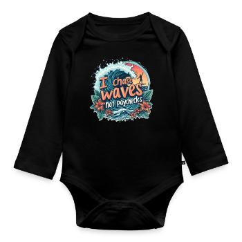 Je chasse les vagues, pas les chèques de paie – Surf et liberté - Body Bébé bio manches longues - noir - Devant